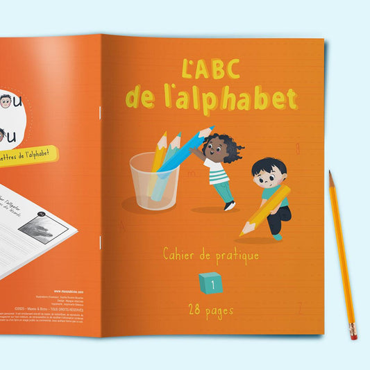 Cahier d'écriture - L'ABC de l'alphabet - Maxou & Bizou